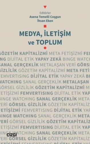 Medya İletişim ve Toplum