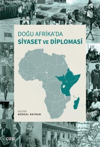 Doğu Afrika da Siyaset ve Diplomasi