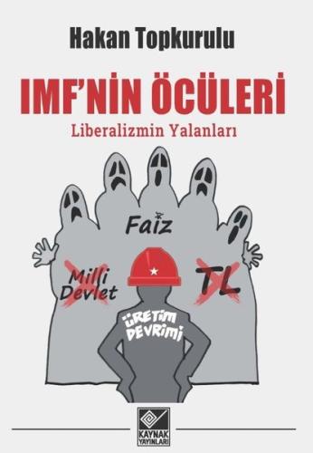 IMF nin Öcüleri