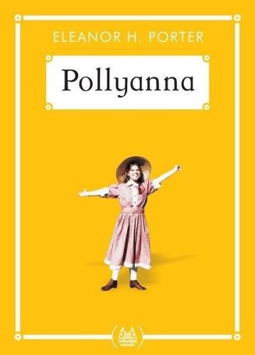 Pollyanna Gökkuşağı Cep Kitap
