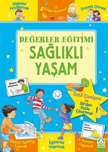 Değerler Eğitimi Sağlıklı Yaşam
