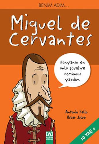 Benim Adım Miguel de Cervantes