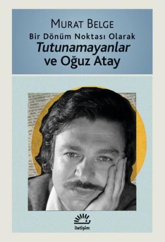Tutunamayanlar ve Oğuz Atay