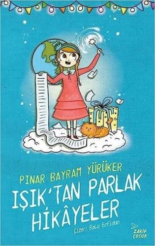 Işık tan Parlak Hikayeler