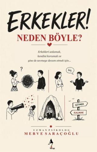 Erkekler Neden Böyle