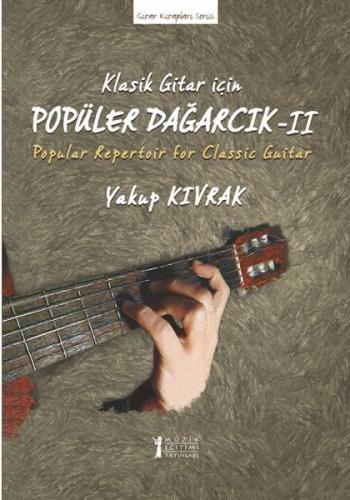 Klasik Gitar İçin Popüler Dağarcık 1