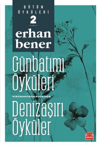 Günbatımı Öyküleri Denizaşırı Öyküler