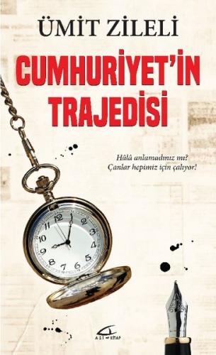 Cumhuriyet in Trajedisi
