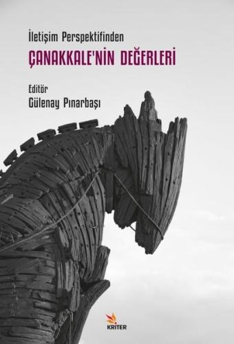İletişim Perspektifinden Çanakkale nin Değerleri