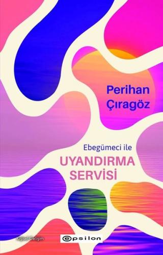 Ebegümeci ile Uyandırma Servisi