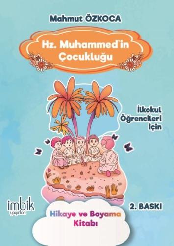 Hz Muhammed in Çocukluğu