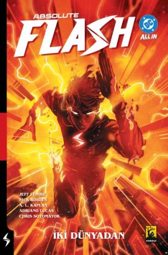 Absolute Flash Cilt 1 İki Dünyadan