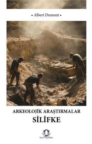 Arkeolojik Araştırmalarda Silifke