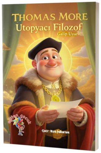 Thomas More Ütopyacı Filozof
