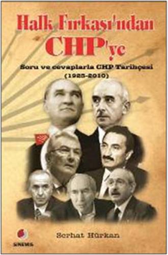 Halk Fırkası ndan CHP ye