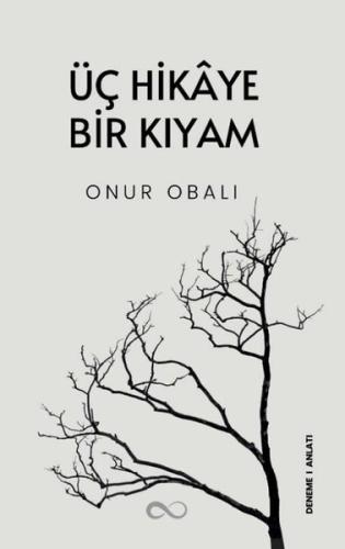 Üç Hikaye Bir Kıyam