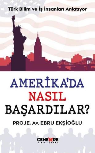 Amerika da Nasıl Başardılar Ebru Ekşioğlu 15 İndirim
