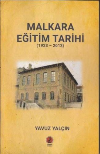 Malkara Eğitim Tarihi 1923 2013