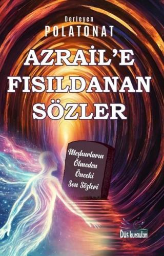 Azrail e Fısıldanan Sözler