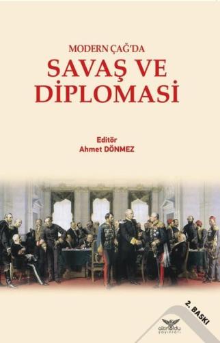 Savaş ve Diplomasi Modern Çağ da