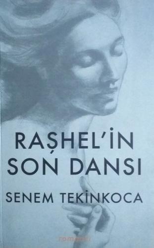Raşhel in Son Dansı