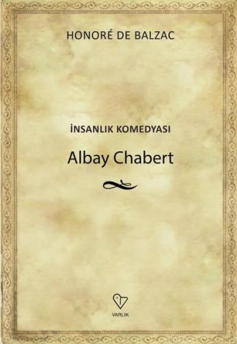 Albay Chabert İnsanlık Komedyası