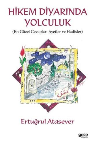 Hikem Diyarında Yolculuk