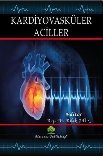 Kardiyovasküler Aciller Dilek Atik 30 İndirim