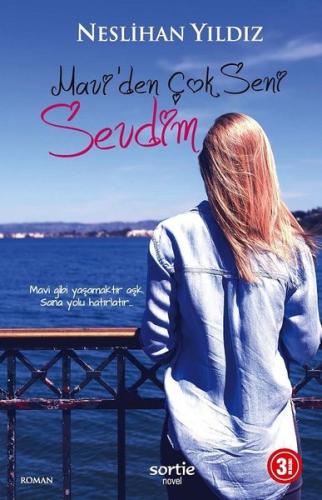 Mavi den Çok Seni Sevdim