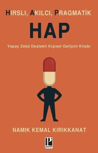 Hırslı Akılcı Pragmatik HAP