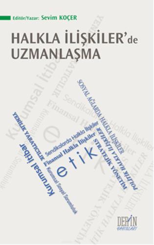 Halkla İlişkiler de Uzmanlaşma