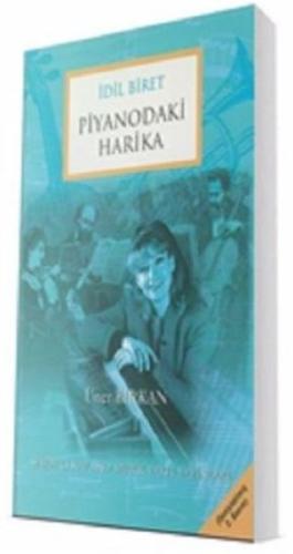 İdil Biret Piyanodaki Harika