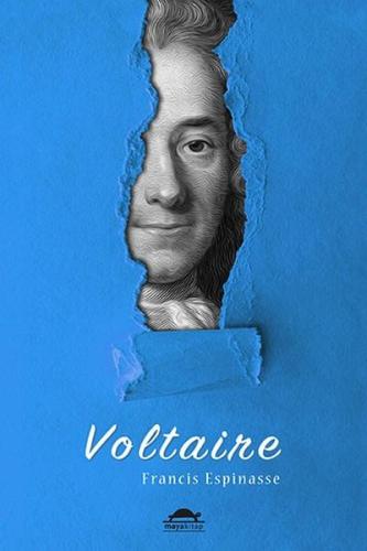 Voltaire nin Hayatı Özel Ayracıyla