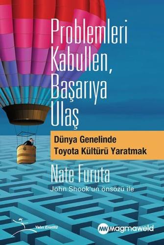 Problemleri Kabullen Başarıya Ulaş