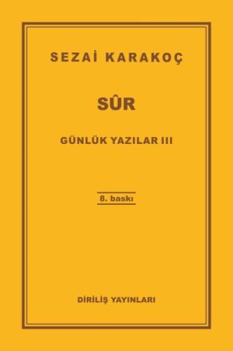 Günlük Yazılar 3 Sur