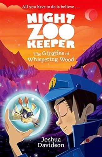 The Giraffes of Whispering Wood Night Zookeeper Paperback