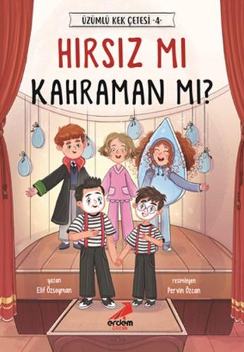 Hırsız mı Kahraman mı Üzümlü Kek Çetesi 4