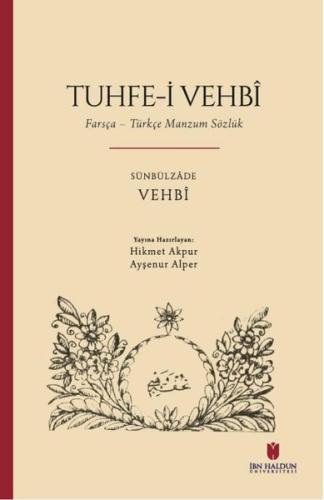 Tuhfe i Vehbi Farsça Türkçe Manzum Sözlük