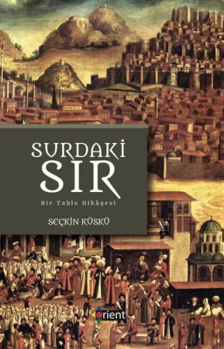 Surdaki Sır Bir Tablonun Hikayesi