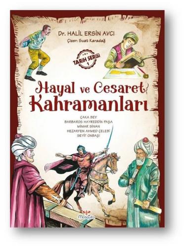 Hayal ve Cesaret Kahramanları 1