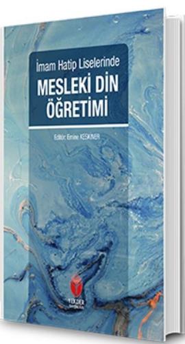 İmam Hatip Liselerinde Mesleki Din Öğretimi