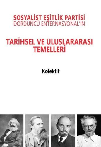 Sosyalist Eşitlik Partisi Dördüncü Enternasyonal in Tarihsel ve Uluslararası Temelleri
