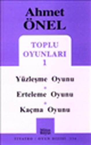 Toplu Oyunları 1 Yüzleşme Oyunu Erteleme Oyunu Kaçma Oyunu