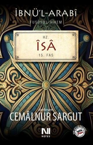 Fusûsü l Hikem Serisi Hz İsa Fassı