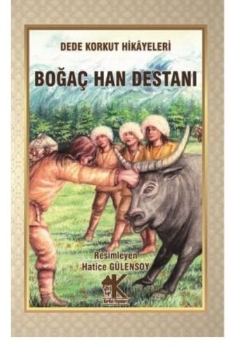 Boğaç Han Destanı
