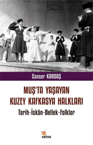 Muş ta Yaşayan Kuzey Kafkasya Halkları