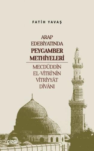 Arap Edebiyatında Peygamber Methiyeleri