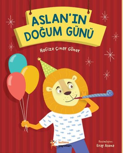 Aslanın Doğum Günü Hafize Çınar Güner 20 İndirim