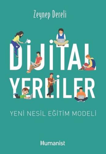Dijital Yerliler Yeni Nesil Eğitim Modeli