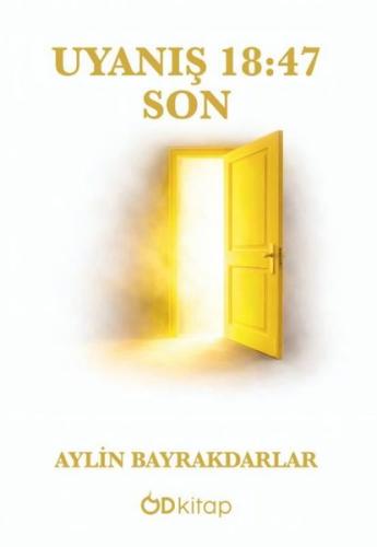 Uyanış 18 47 Son